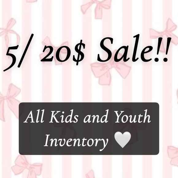 FLASH SALE!! 🤍 5 items bundled at 20$ All Kids and Youth Inventory!! - Picture 1 of 1